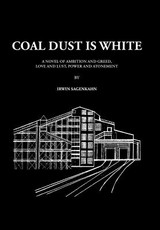 Coal Dust Is White