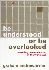 Be Understood or Be Overlooked