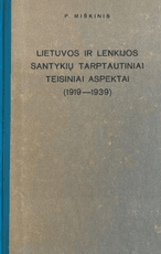 Lietuvos ir Lenkijos santykių tarptautiniai teisiniai aspektai (1919–1939)