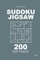 Sudoku Jigsaw - 200 Easy Puzzles 9x9 (Volume 3)