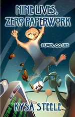 Nine Lives, Zero Paperwork