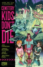 Cemetery Kids Don't Die Vol. 1