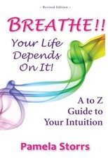BREATHE!! Your Life Depends On It!