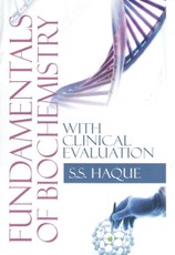 Fundamentals Of Biochemistry (With Clinical Evaluation)