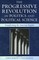 The Progressive Revolution in Politics and Political Science
