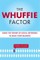 The Whuffie Factor
