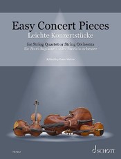 Easy Concert Pieces für Streichquartett oder Streichorchester