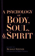A Psychology of Body, Soul, and Spirit