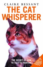 The Cat Whisperer - The Secret of How to Talk to Your Cat