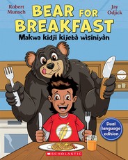 Bear for Breakfast / Makwa Kidji KijebÃ  WÃ¬siniyÃ n