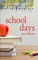 School Days