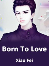 Born To Love