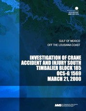 Investigation of Crane Accident and Injury South Timbailer Block 185 OCS- G 1569
