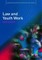 Maguire, M: Law and Youth Work