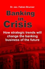 Brunner, o: Banking in Crisis