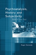 Psychoanalysis, History and Subjectivity