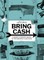Bring Cash