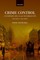 Crime Control and Everyday Life in the Victorian City