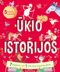 Ūkio istorijos: 5 minučių pasakos