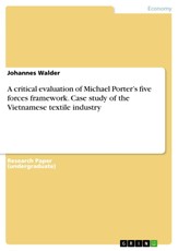 A critical evaluation of Michael Porter's five forces framework