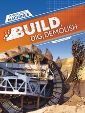 Build, Dig, Demolish