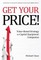 Get Your Price!