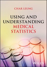 Using and Understanding Medical Statistics