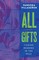 All Gifts