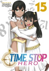 Time Stop Hero Vol. 15