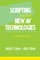 Scripting for the New AV Technologies