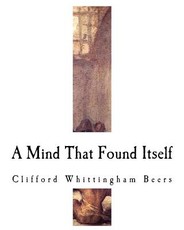 A Mind That Found Itself