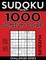 Sudoku Book 1,000 Puzzles, 500 Medium and 500 Hard
