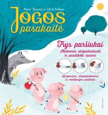 Trys paršiukai. Jogos pasakaitė