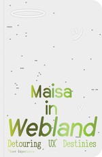Maisa in Webland
