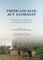Think Locally, ACT Globally