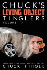 Chuck's Living Object Tinglers