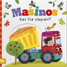 Kas čia slepiasi? Mašinos