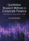 Quantitative Research Methods in Corporate Finance