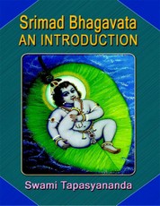 Srimad Bhagavata an Introduction