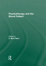 Psychotherapy and the Bored Patient