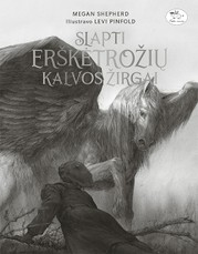 Slapti Erškėtrožių kalvos žirgai