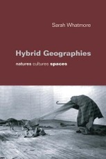 Whatmore, S: Hybrid Geographies