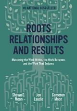 Roots, Relationships, and Results