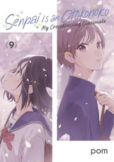 Senpai Is an Otokonoko: My Crossdressing Classmate 9