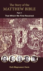 The Story of the Matthew Bible