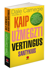 Kaip užmegzti vertingus santykius