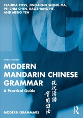 Ross, C: Modern Mandarin Chinese Grammar