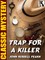Trap for a Killer