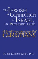 The Jewish Connection to Israel, the Promised Land