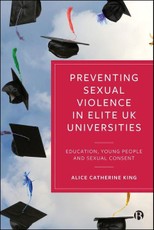 Preventing Sexual Violence in Elite UK Universities